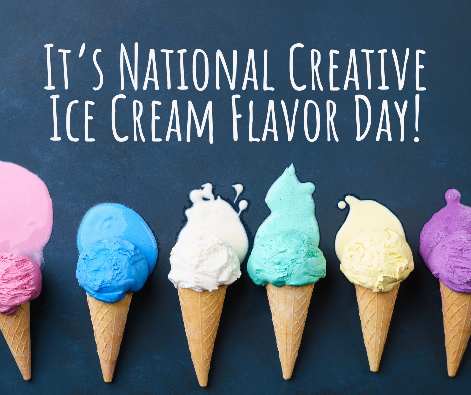 It’s National Creative Ice Cream Flavor Day