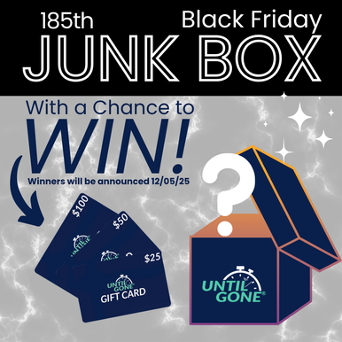 UntilGone.com Junk Box #185 - Black Friday 2025 Edition!