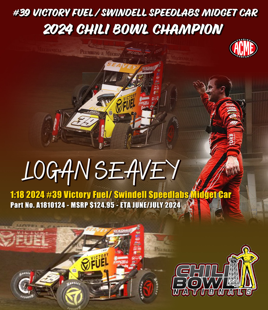 1/18 ACME 2024 #39 Victory Fuel Swindell Speedlabs Midget Car Logan Seavey 2024 Chili Bowl Champion Diecast Car Model