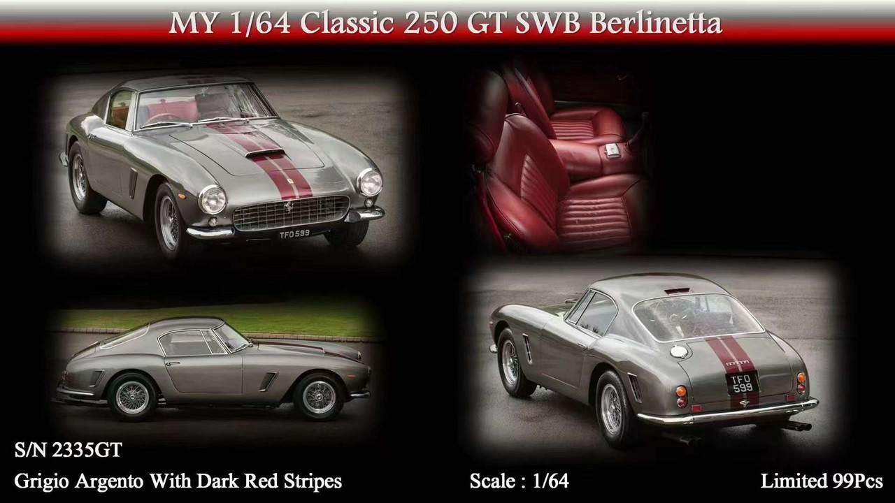 1/64 MY64 Classic Ferrari 250 GT SWB Berlinetta S/N 2335GT (Grigio Argento Grey with Dark Red Stripes) Diecast Car Model Limited 99 Pieces