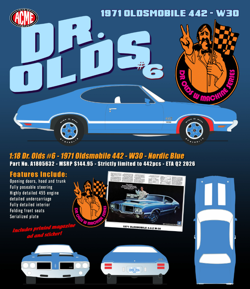 1/18 ACME 1971 Oldsmobile 442 W30 (Nordic Blue) Dr. Olds #6 Diecast Car Model