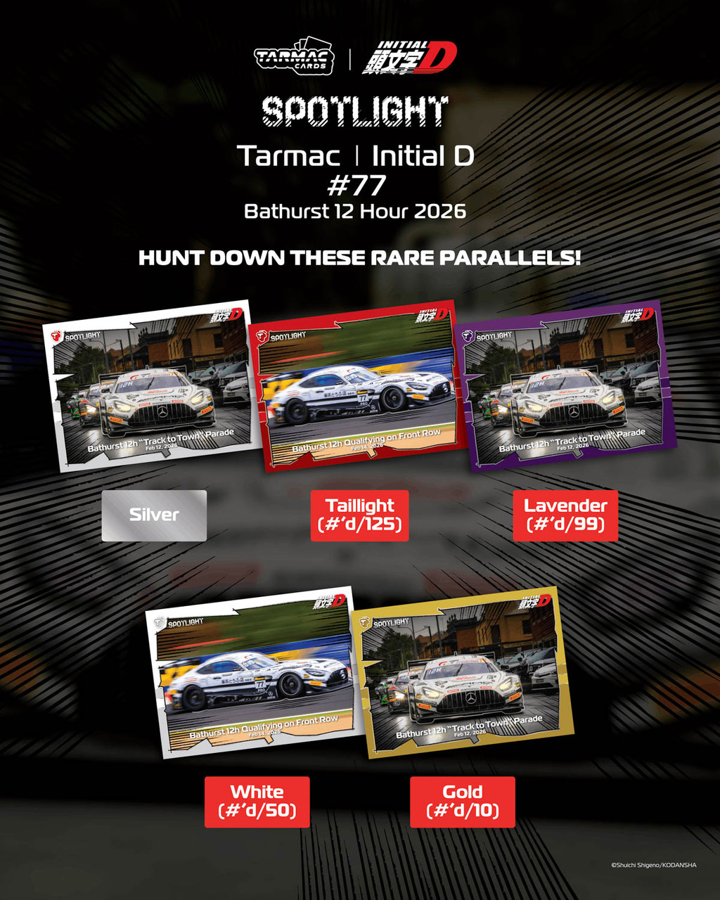 1 Pack of 2 Cards TW Tarmac Cards Spotlight Tarmac & Initial D #77 Bathurst 12 Hour 2026