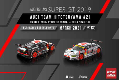  1/64  Audi R8 LMS - Super GT 2019 #21 Audi Team PR64-R8LMS-19SGT21(PopRace)