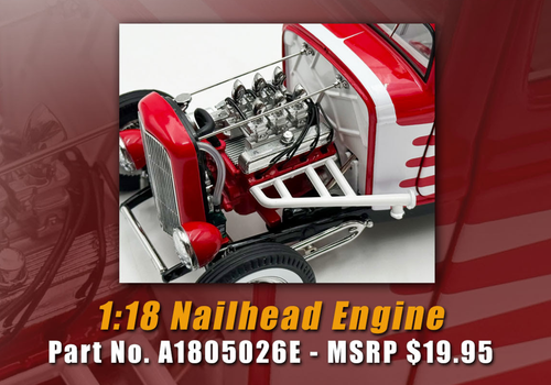 1/18 ACME Nailhead Engine Model 1/18 ACME Nailhead Engine Model