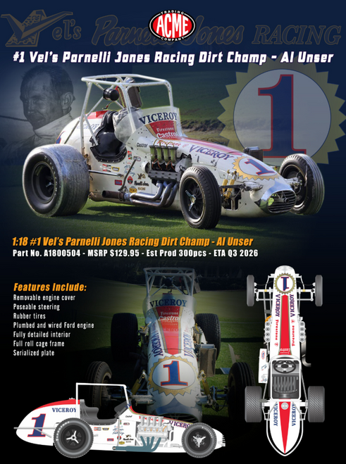 1/18 ACME #1 Vel's Parnelli Jones Racing Dirt Champ Al Unser Car Model