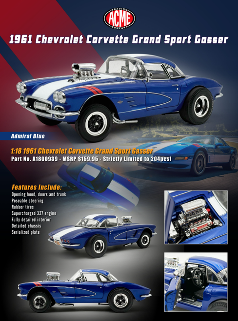 1/18 ACME 1961 Chevrolet Corvette Grand Sport Gasser Diecast Car Model Limited 214 Pieces