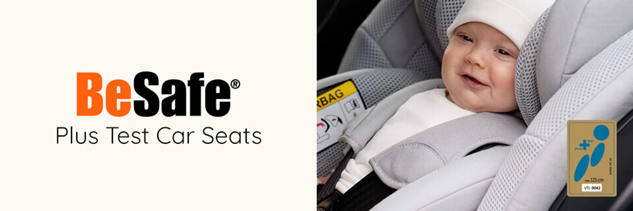 BeSafe PLUS Tested Car Seats BeSafe PLUS Tested Car Seats