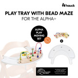 Hauck Alpha+ Play Moving Wooden Playset & Tray