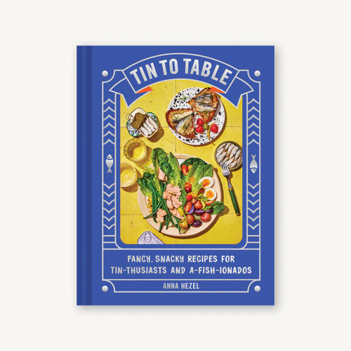 Tin to Table Recipe Cookbook -Anna Hezel Tin to Table Recipe Cookbook -Anna Hezel