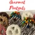 [Gourmet Pretzels for Mother's Day!]