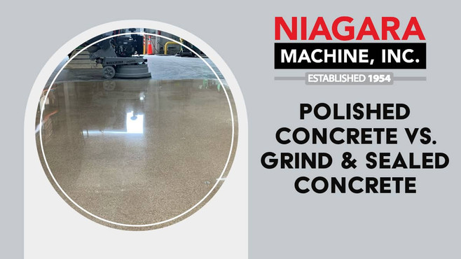 Polished Concrete VS. Grind & Sealed Concrete? What's the Difference?