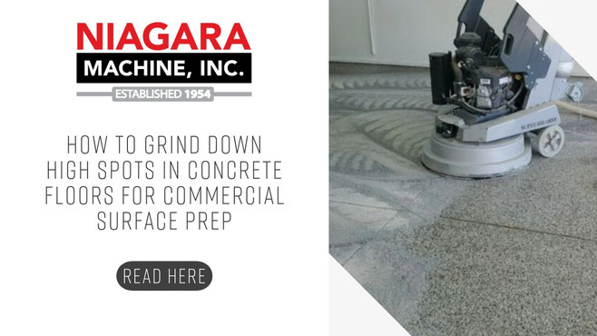 How to Grind Down High Spots in Concrete Floors for Commercial Surface Prep