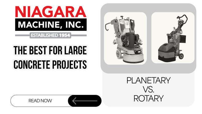 Planetary vs. Rotary Grinders: The Best for Large Concrete Projects