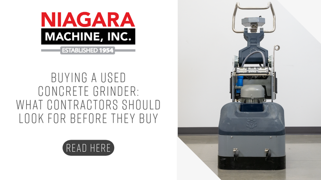 Buying a Used Concrete Grinder: What Contractors Should Look for Before They Buy