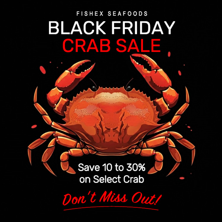 Black Friday Crab Sale Starts Now! - Save 10% to 30% on Select Crab