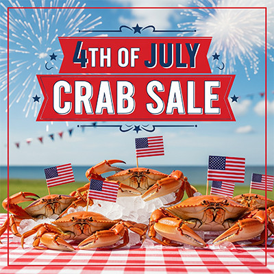4th of July Crab Sale — Feast Like a King This 4th!