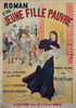 Roman Jeune Fille Pauvre Poster By E. C. Guyot Original 1897 Vintage French Periodical Stone Lithograph Advertisement Linen Backed. "Novel of a Poor Young Girl"