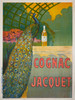 Cognac Jacquet Poster by Camille Bouchet Original 1910 Vintage French Stone Lithograph Cordial Company Advertisement.