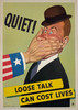 Loose Talk Can Cost Lives Quiet Poster By Holcomb Original 1942 Vintage American  Propaganda Lithograph Advertisement Linen Backed.