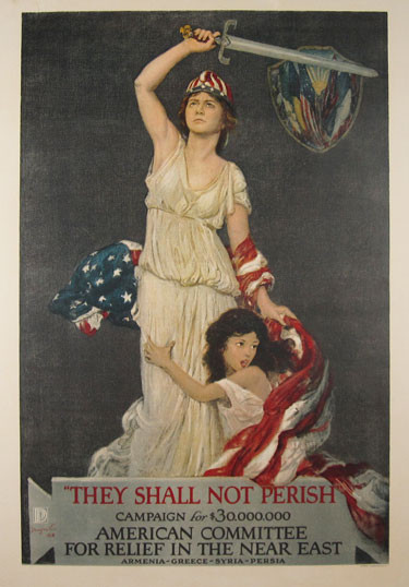 They Shall Not Perish original war vintage poster by Douglas Volk from 1918 USA. Shows a girl, symbolizing Near East, clinging to woman with sword and U.S. flag, symbolizing America