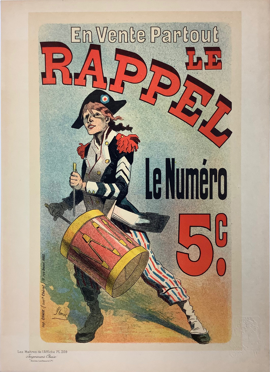 Le Rappel Les Maitres De L'Affiche Plate 209 by Jules Cheret 1900 - Original Vintage Poster. This lithograph shows an army drummer in uniform playing as he walked. Collectible Antique Posters