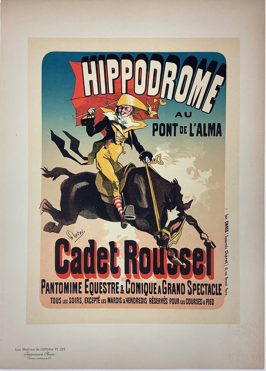 Hippodrome Cadet Roussel Les Maitres De L'Affiche Plate 125 by Jules Cheret from 1898 France. Original Vintage Poster. This lithograph shows a man wearing a jacket with tails and yellow pants and hat holding a red umbrella riding a bucking horse. Antique Posters