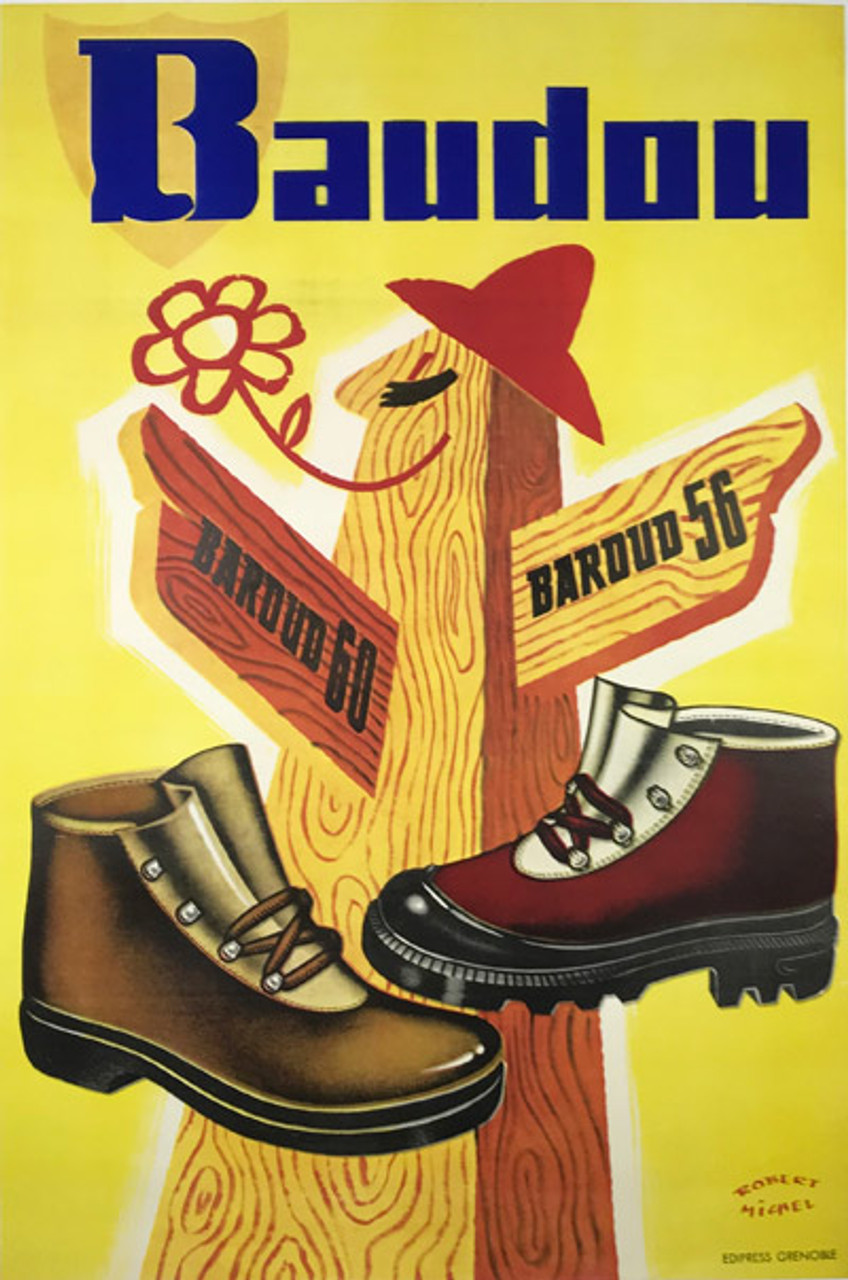 Baudou Botte Chaussure Original 1952 Vintage Poster by Robert Michel, French advertisemnt for work shoes.