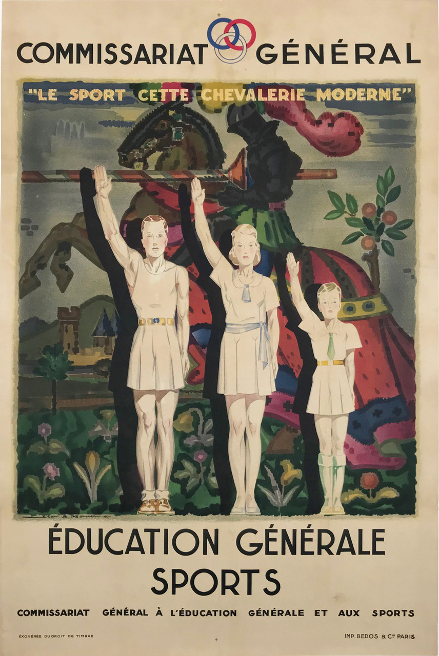 Commissariat General France Education Generale Sports by Jean Mercier Original 1940 Vintage Advertising Poster Linen Backed. "Sport This Modern Chivalry"