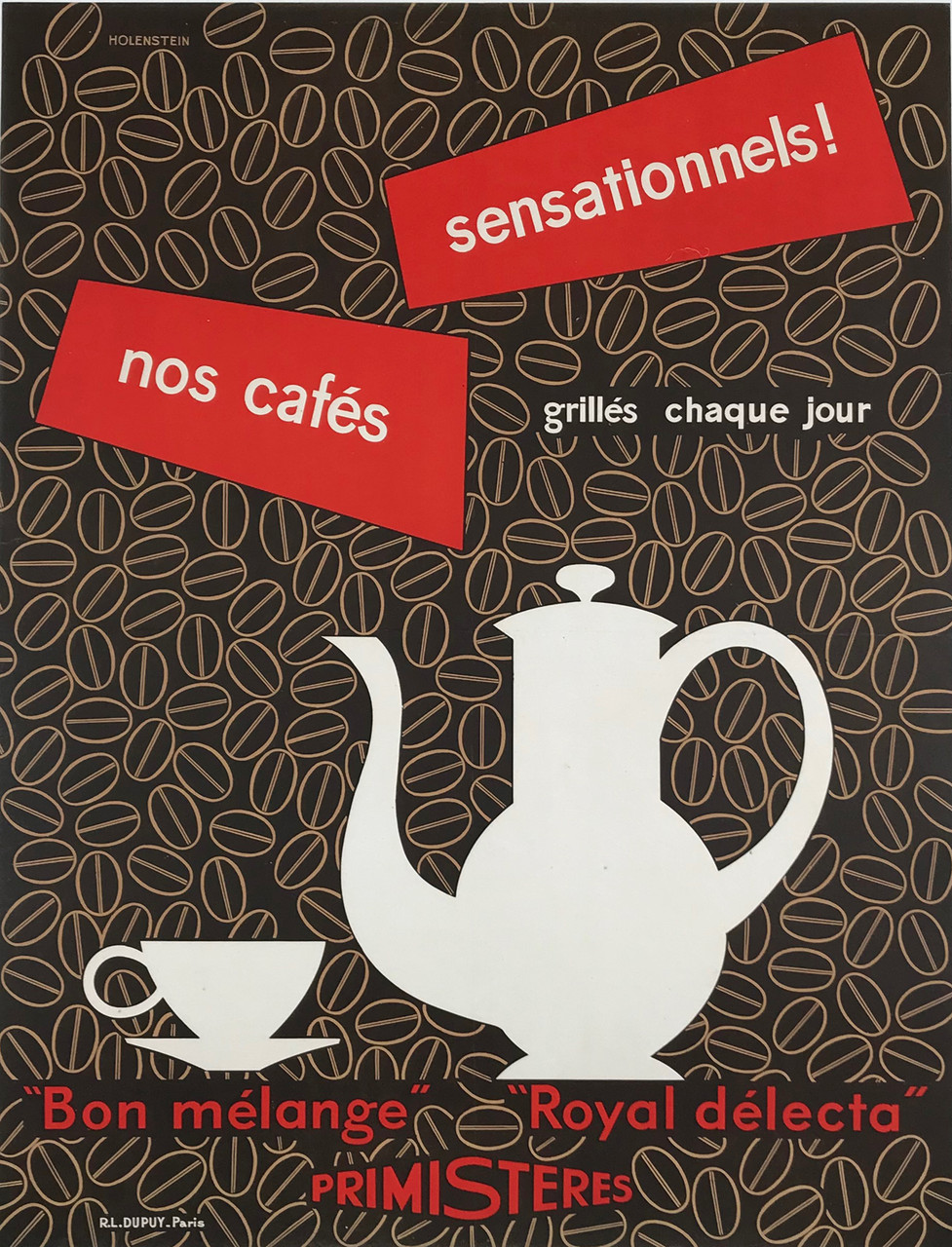 Primisteres Cafes Sensationnels by Holenstein Original 1958 Vintage French Coffee Advertisement Lithograph Poster Linen Backed.