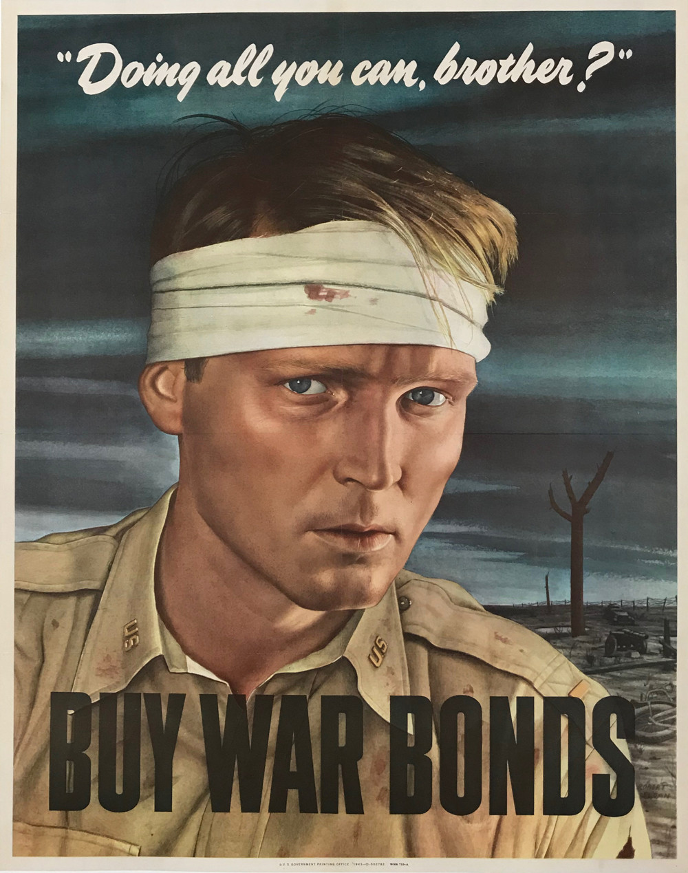 Doing All You Can Brother? Buy War Bonds Poster By Robert Sloan Original 1943 Vintage American Bank Savings Offest Lithograph Advertisement Linen Backed.