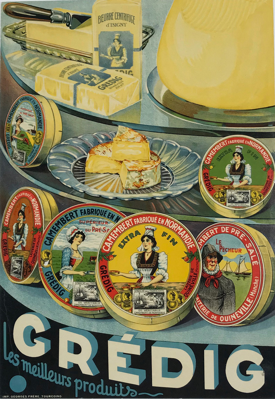 Gredig Camembert Normandie Original 1929 Vintage French Cheese Advertisement Stone Lithograph Poster Linen Backed. Grédig Camebert Fabriqué en Normandie Les Meilleurs Produits 1929 Quinéville (Manche)