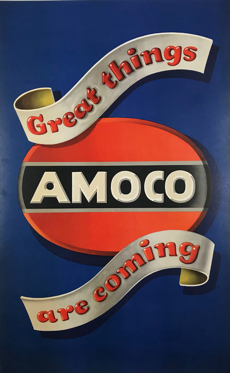 Amoco Great Things Are Coming by Lucian Bernhard Original 1948 Vintage American Gas Company Advertisement Poster Linen Backed.