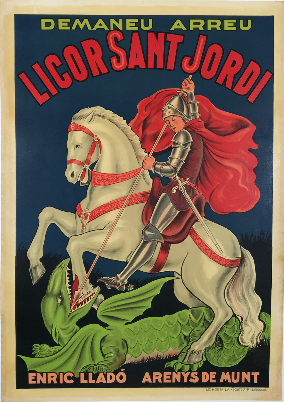 Licor Sant Jordi Original 1920's Vintage Spanish Liqueur Advertisement Barcelona Stone Lithograph Poster Linen Backed. Demaneu Arreu Enric Llado Arenys De Munt 