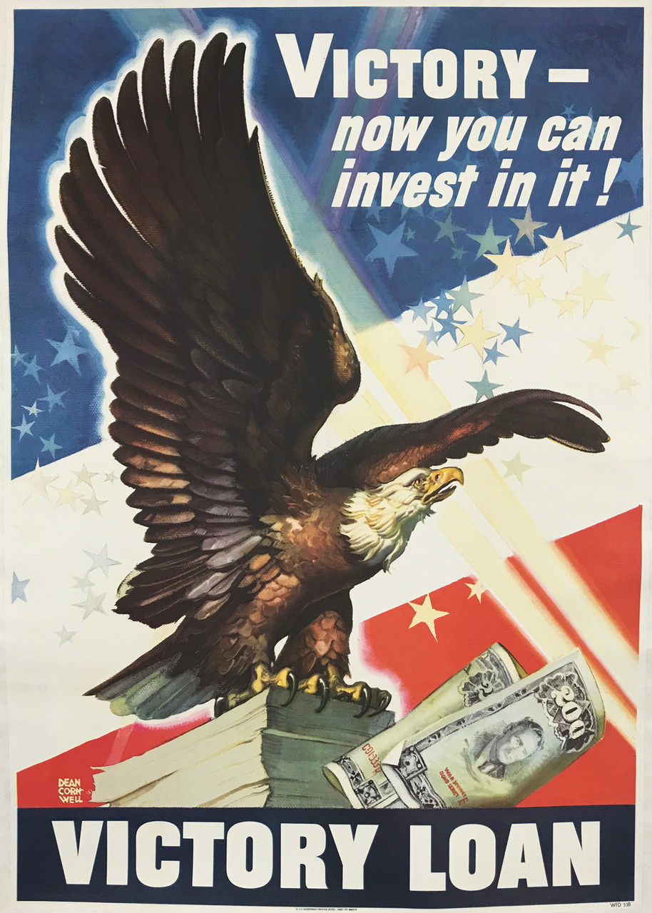 Victory Loan now you can invest in it! by Dean Cornwell Original 1945 Vintage American War Propaganda Poster Linen Backed. USA 