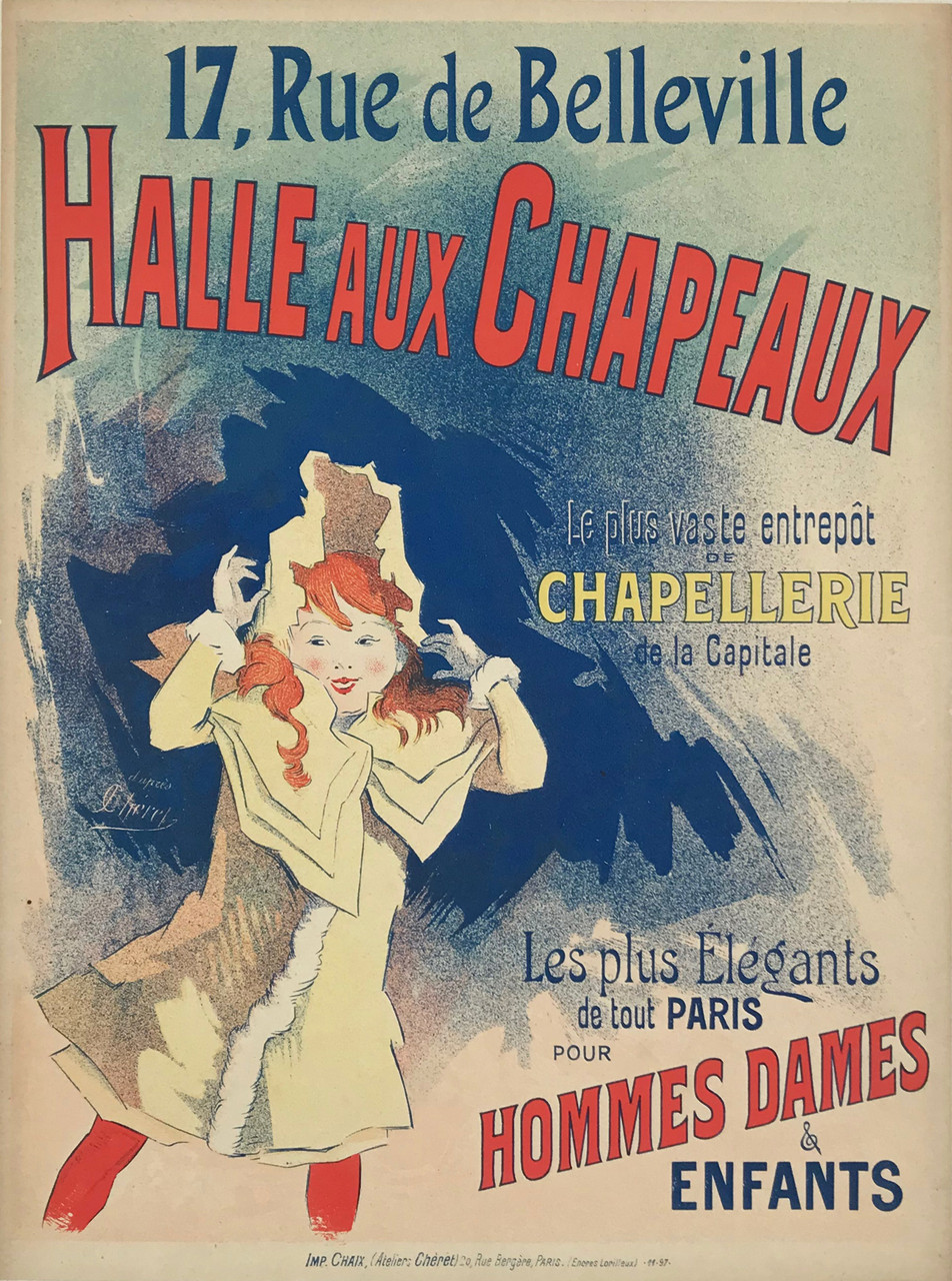 Halle Aux Chapeaux Pour Hommes Dames & Enfants by Jules Cheret Original 1897 Vintage Antique  French Hats Advertisement Stone Lithograph Poster Linen Backed.