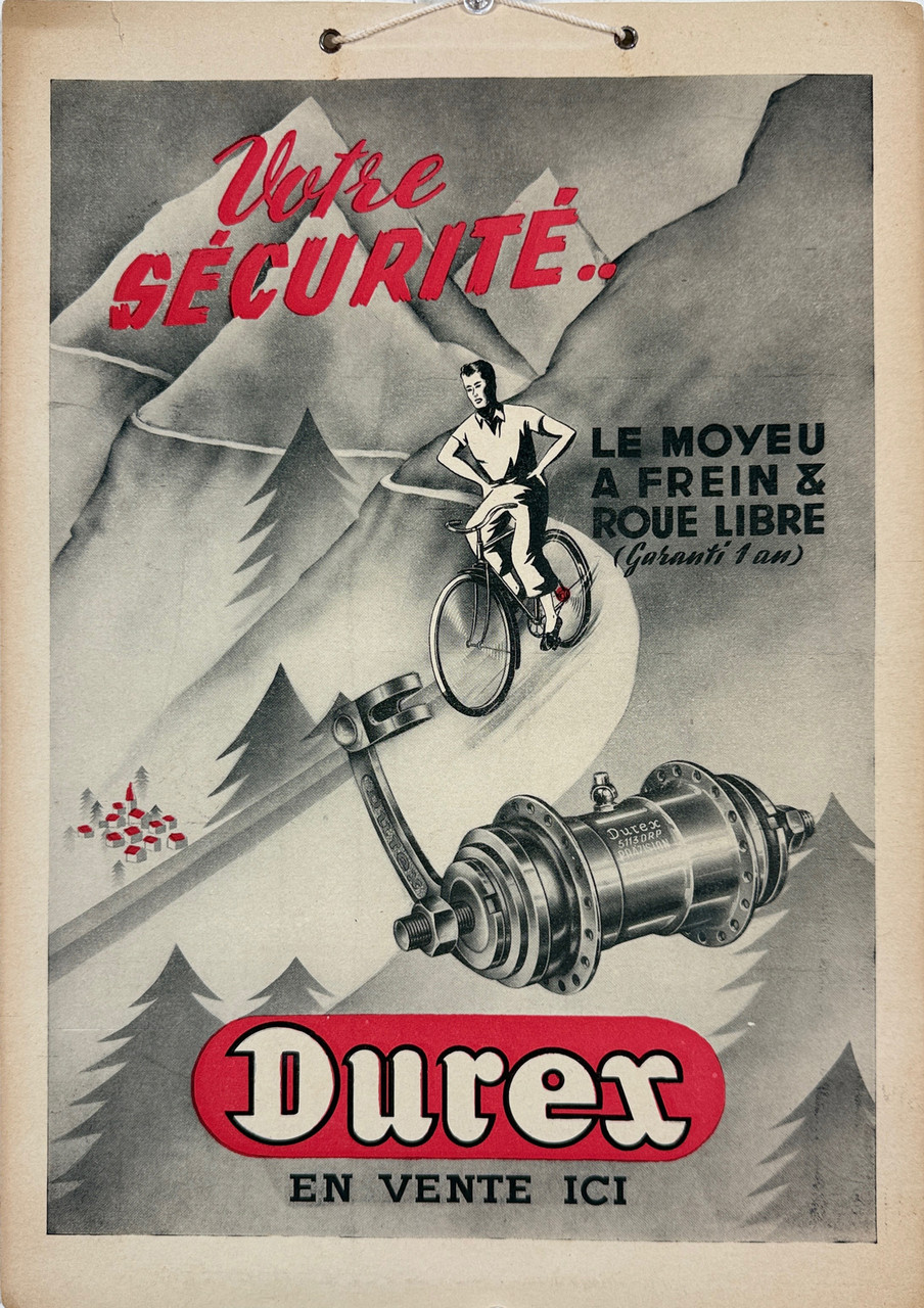 Durex Le Moyeu A Frein & Roue Libre Carton Poster Original 1940s Vintage French Coaster Brakes Company Offset Lithograph Store Display. "The Hub Has Brake & Freewheel"