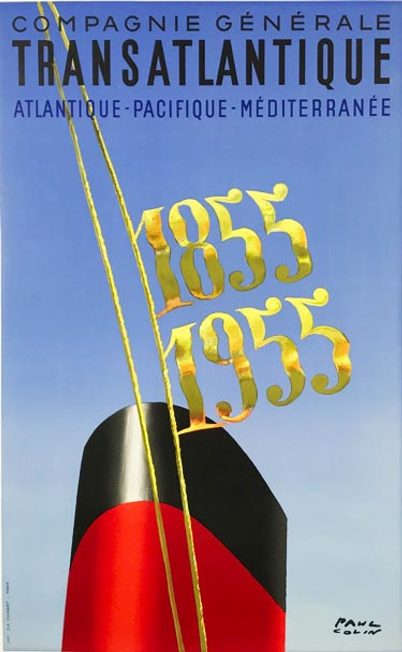 Compagnie Generale Transatlantique Centennial original vintage travel poster by Paul Colin from 1955 France.