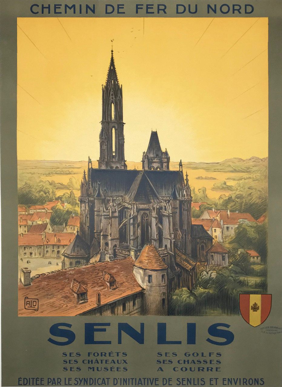 Senlis Chemin De Fer Du Nord Original 1925 French Vintage Travel Poster by Charles Hallo (ALO). 