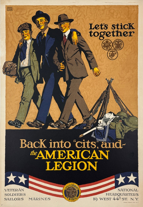 The American Legion Lets Stick Together Poster By Ernest Hemlin Baker Original 1919 Vintage American Stone Lithograph War Propaganda Advertisement Linen Backed.