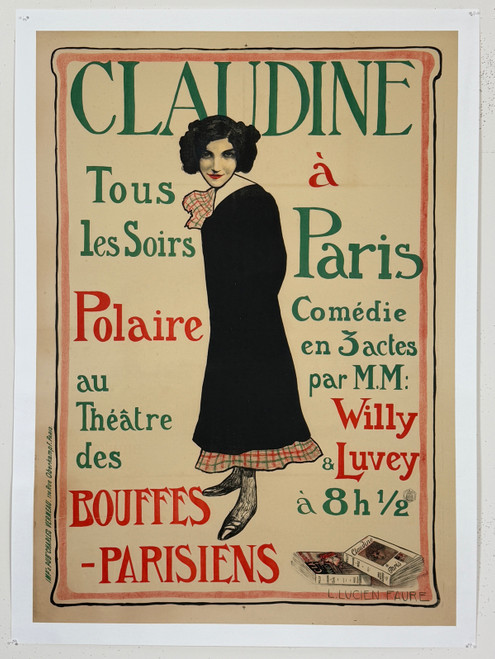 Theater Bouffes Parisiens Claudine Poster by Lucien Faure Original 1901 Vintage French Cabaret Performer Stone Lithograph Advertisement Linen Backed.