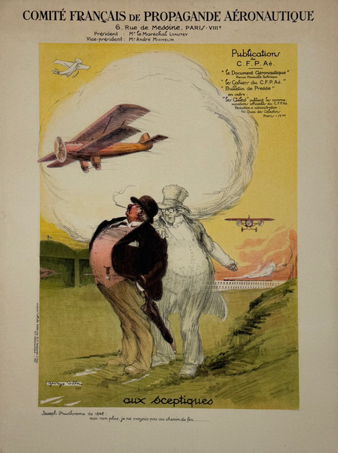 Comite Francaise de Propagande Aeronatique "Aux Sceptique" Poster by George Villa Original 1928 Vintage French Aviation Propaganda Advertisement Linen Backed. "The Skeptic" Celebrating 20 years of French Aviation.