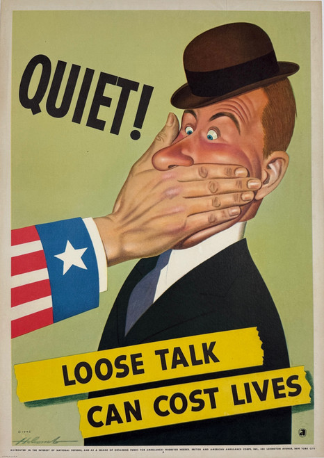 Loose Talk Can Cost Lives Quiet Poster By Holcomb Original 1942 Vintage American  Propaganda Lithograph Advertisement Linen Backed.