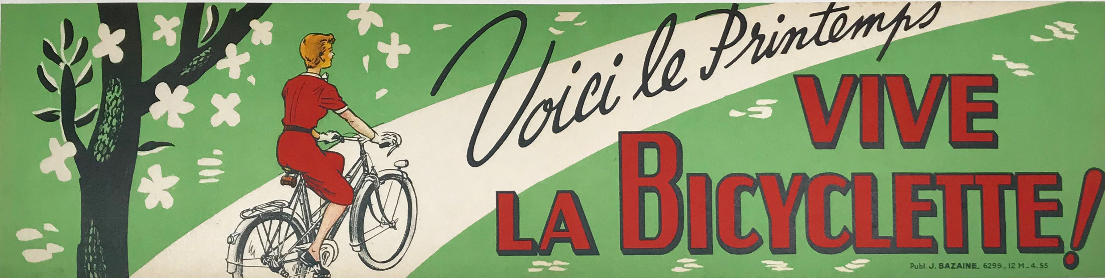Vive La Bicyclette... Voici le Printemps Original Vintage Cycling Poster by Publ. J Bazaine Linen Backed