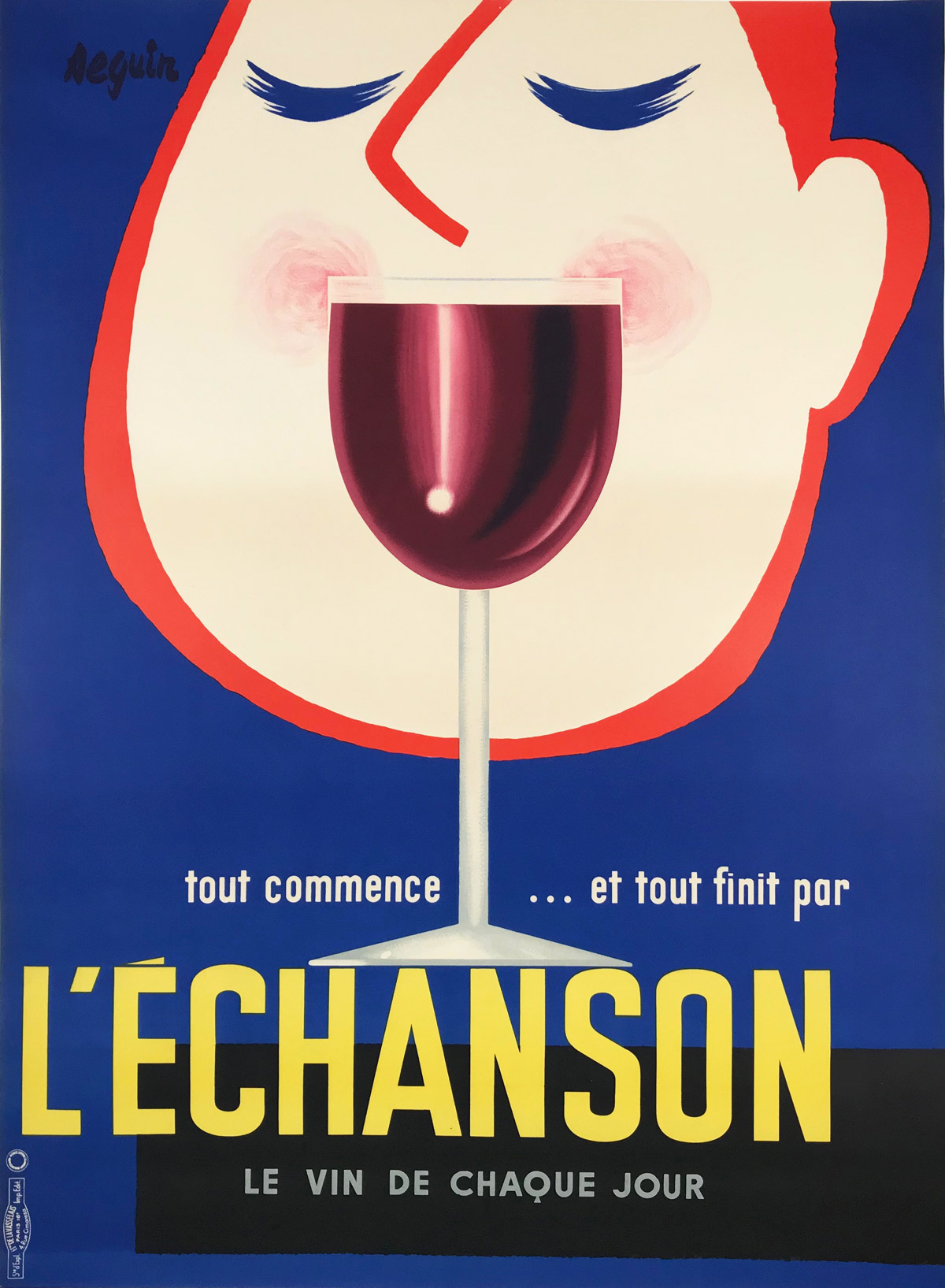 L Echanson by Seguin Original 1955 Vintage French Wine Advertisement Lithograph Poster Linen Backed. French poster features a cartoon face with his eyes closed behind a glass of red wine against a blue background. Original Antique Posters.