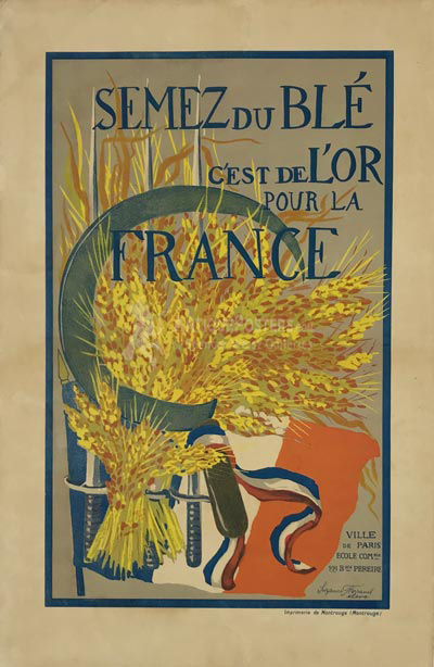 Semez du Ble C'est de L'or pour la France poster