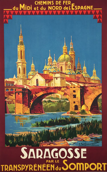 Saragosse Par Le Transpyrennen du Somport original vintage travel poster from 1930 France by artist Paul Champseix.