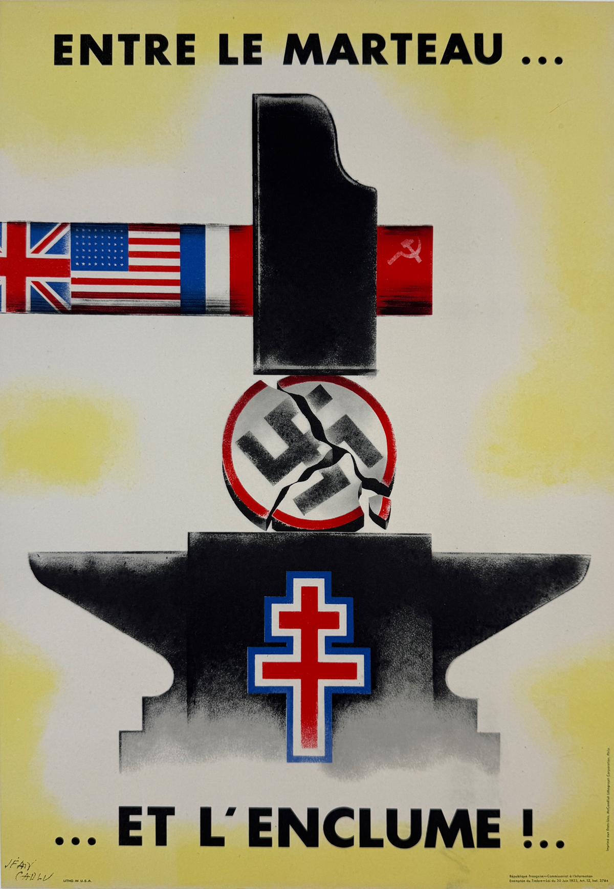 Entre Le Marteau ... Et L Enclume Poster By Jean Carlu Original 1944 Vintage American Propaganda Advertisement Linen Backed.  French expression for "between the devil and the deep blue sea".