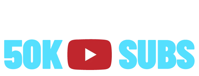 The Road to 50K YouTube subscribers
