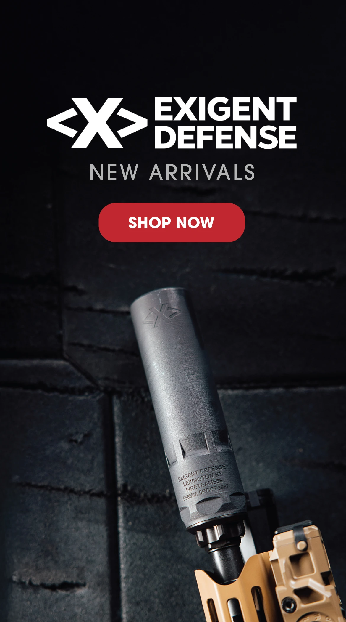 Exigent Defense New Arrivals