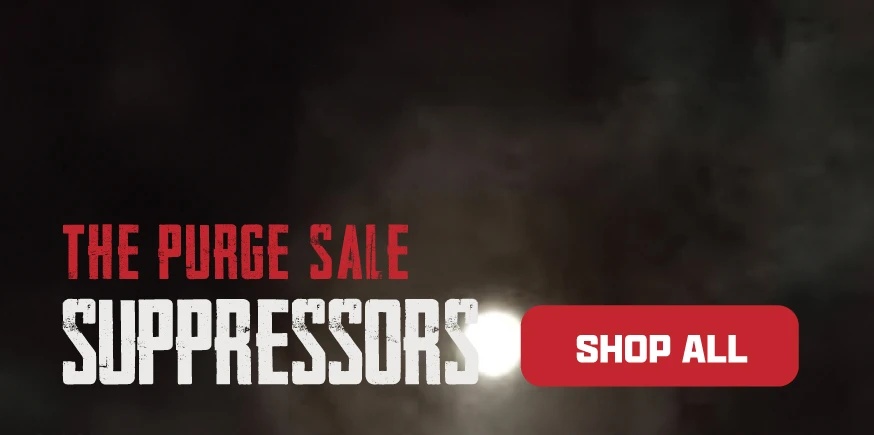 The Purge Sale: Shop All Suppressors